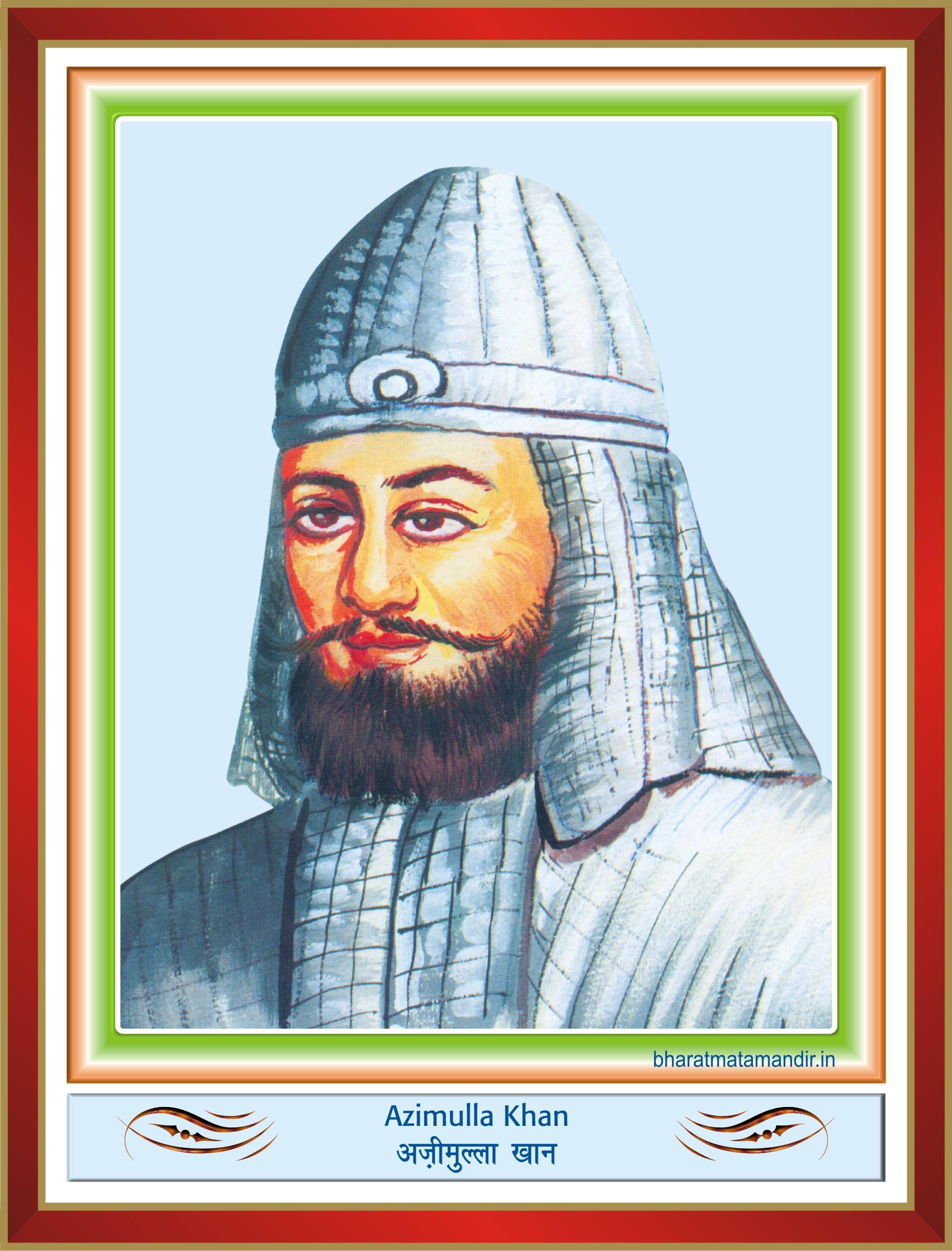 Azimullah Khan (1820 – 1859) | Bharat Mata Mandir | Museum Of Freedom ...